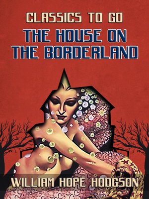 cover image of The House On the Borderland